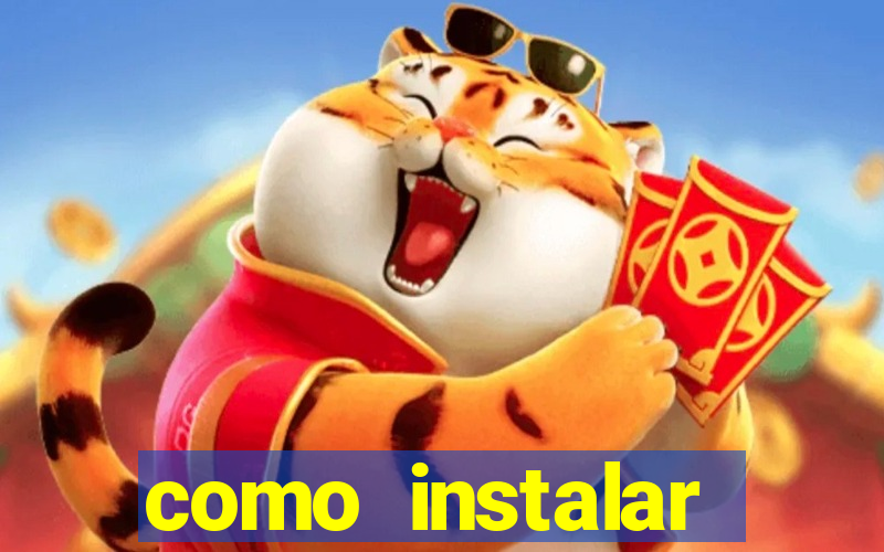 como instalar fortune tiger